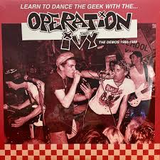 Learn to Dance the Geek with the Operation Ivy - The Demos 1986-1988