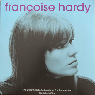 Francoise Hardy (The Original Debut Album from the French Icon)