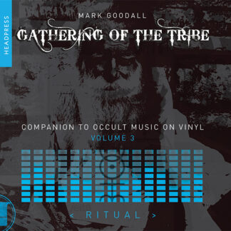 Gathering of the Tribe Volume 3: Ritual