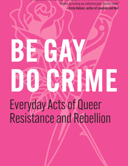 Be Gay Do Crime