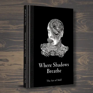 Where Shadows Breathe